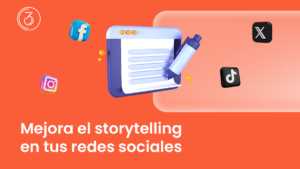 Storytelling redes sociales