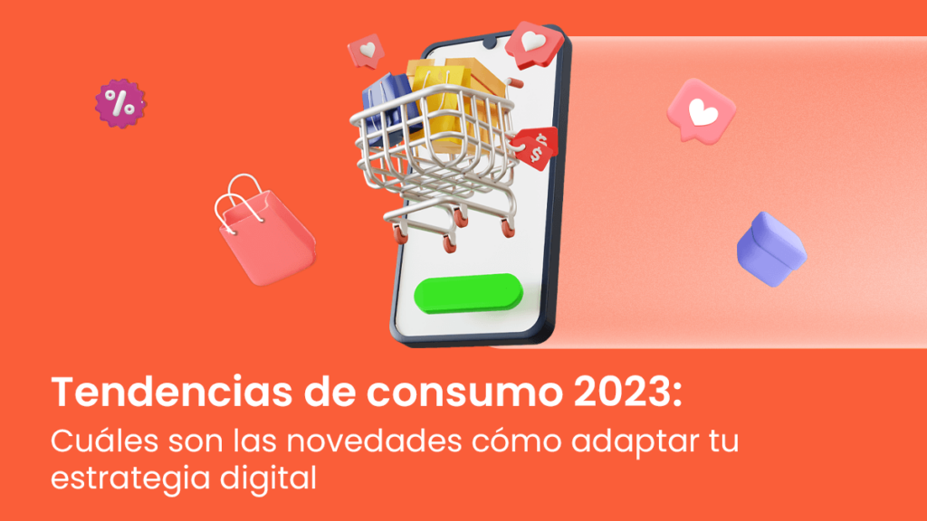 Tendencias consumo 2023