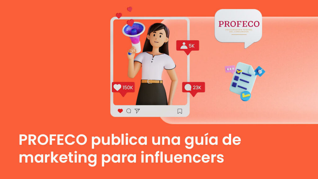 profeco guía marketing influencers