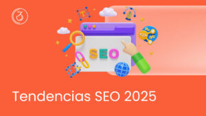 tendencias SEO 2025